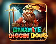 Dynamite Diggin Doug